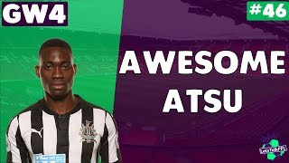 Awesome atsu | let's talk fantasy premier league 2017/18 | #46