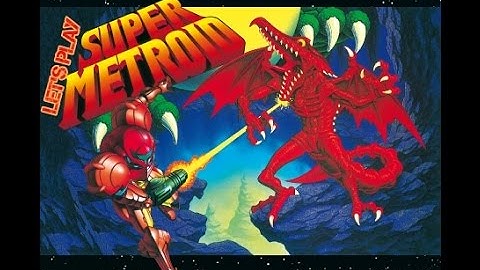Lets Go Retro/Super Metroid #4 (Upper Norfair)