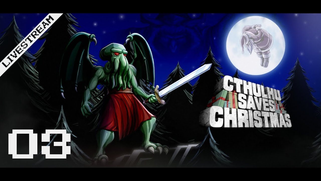 cthulhu saves christmas walkthrough