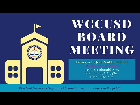 WCCUSD Board of Education Meeting July 13, 2022