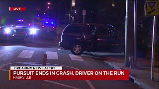 Nashville chase ends in crash; driver on the run
