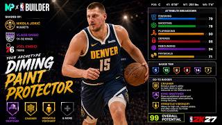 I Made a NIKOLA JOKIฤ Build in NBA 2K27โฆ This Diming Paint Protector Is BROKEN! ๐คฏ