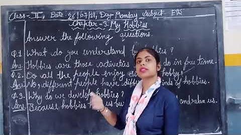 Class -2.EVS.Chapter -3.My Hobbies