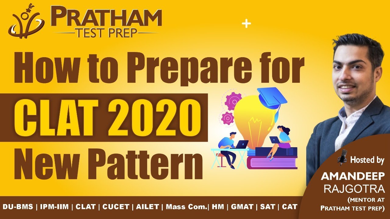 CLAT 2020 Pattern Change [Explained] | How to Prepare for CLAT 2020 New Pattern | PRATHAM Test Prep