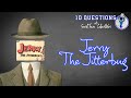 Ten questions with jerry the jitterbug comic book collector