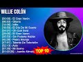 Capture de la vidéo W I L L I E C O L Ó N Mix Grandes Exitos, Best Songs ~ 1960S Music ~ Top New York Salsa, Jazz, S...