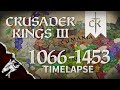 Crusader Kings 3 Timelapse - 1066 to 1453!