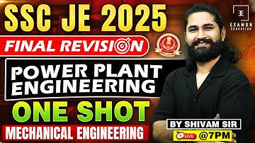 Power Plant Engineering ONE SHOT | SSC JE Mechanical Classes | Power Plant Engineering SSC JE 2025