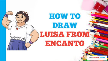 How to Draw Luisa from Encanto: Easy Step by Step Drawing Tutorial for Beginners
