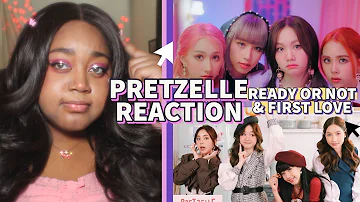 PRETZELLE READY OR NOT & FIRST LOVE REACTION| CUTENESS OVERLOAD!