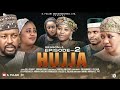 HUJJA Season 1 Episode 2 Trending Hausa Drama