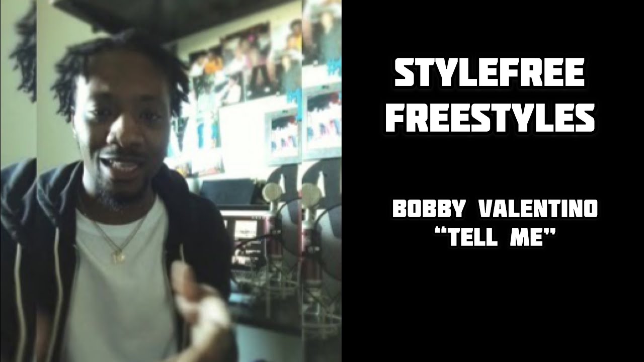 Bobby Valentino Tell Me StyleFreeFreeStyles YouTube