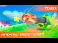 Om Nom 360°: Unexpected Guest  - Teaser
