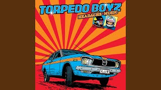 Vignette de la vidéo "Torpedo Boyz - Bokura"