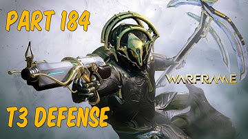 [PS4] WARFRAME - T3 Defense Solo & Frost Prime Noob Time - Gameplay Walkthrough - Part 184