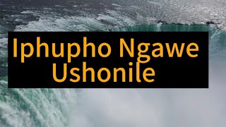 Iphupho Ngawe Ushonile