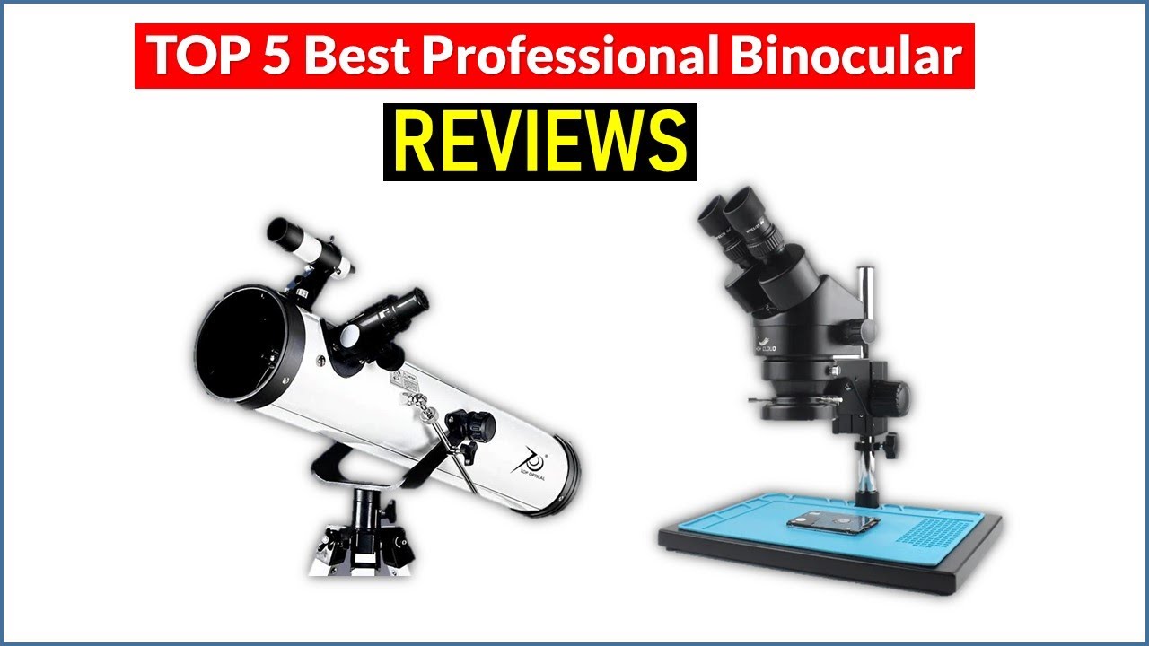 BEST 5 Professional Binocular Reviews Top 5 Best Professional