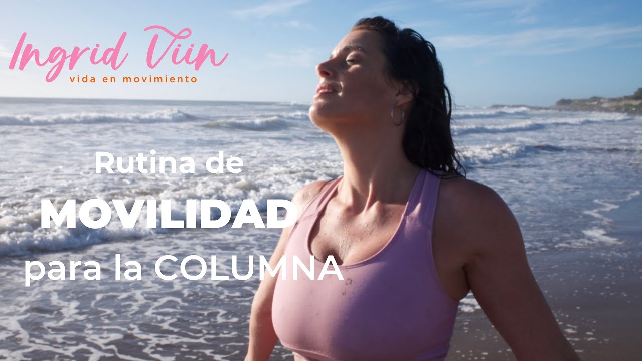 Rutina de MOVILIDAD para la columna - YouTube