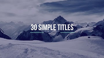 After Effects Template - 30 Simple Titles Animations
