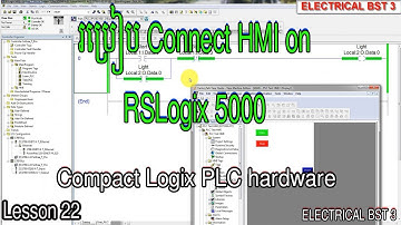 How to write program RSLogix 5000 with Input @ Output.,lesson22//ELECTRICAL BST 3