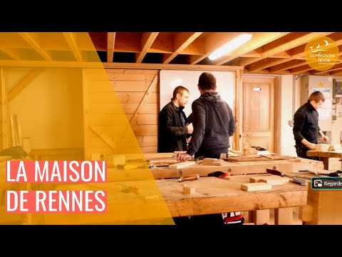 Découvrez la maison de Rennes | Les Compagnons du Devoir