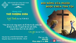 HTTL ĐÀ NẴNG -  Chương Trình Thờ Phượng Chúa - 08/08/2021