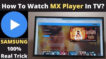 Watch MX Player In Samsung TV | How To Install Or Play MX Player In Samsung Smart Tv | New Trick