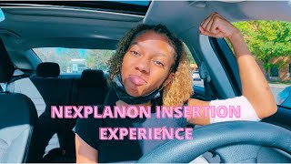 Nexplanon Insertion Experience