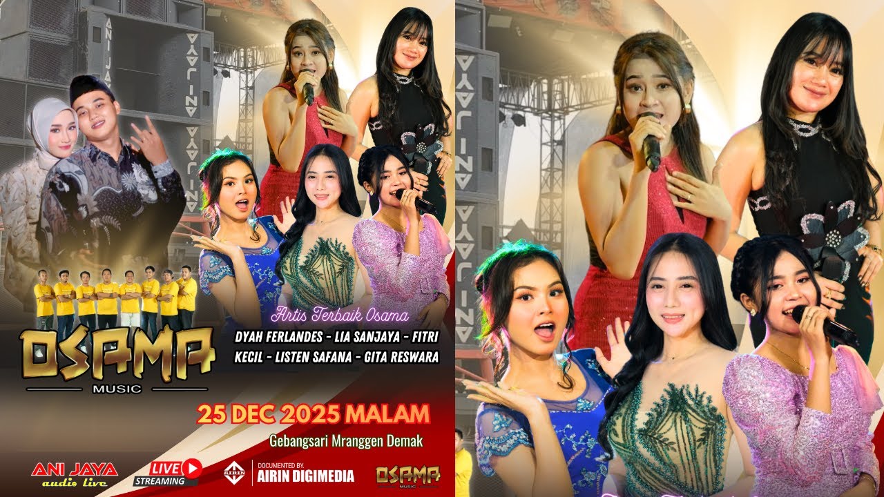 🔴LIVE STREAMING OSAMA MUSIK in GEBANGSARI MRANGGEN DEMAK // ANIJAYA AUDIO LIVE // AIRIN DIGIMEDIA