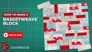 How to make a basket wave block