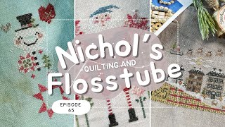 ALL IN on CHRISTMAS Stitching! (FLOSSTUBE Ep. 65)