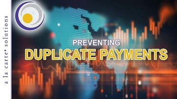 1-MINUTE WEDNESDAY: Preventing Duplicate Payments