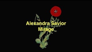 Vignette de la vidéo "Alexandra Savior - Mirage [Lyric Video]"