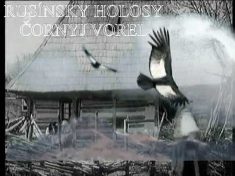 Русинскы Холосы - Чорный орел,,RUSÍNSKY HOLOSY ČORNYJ VOREL, Kristián ...