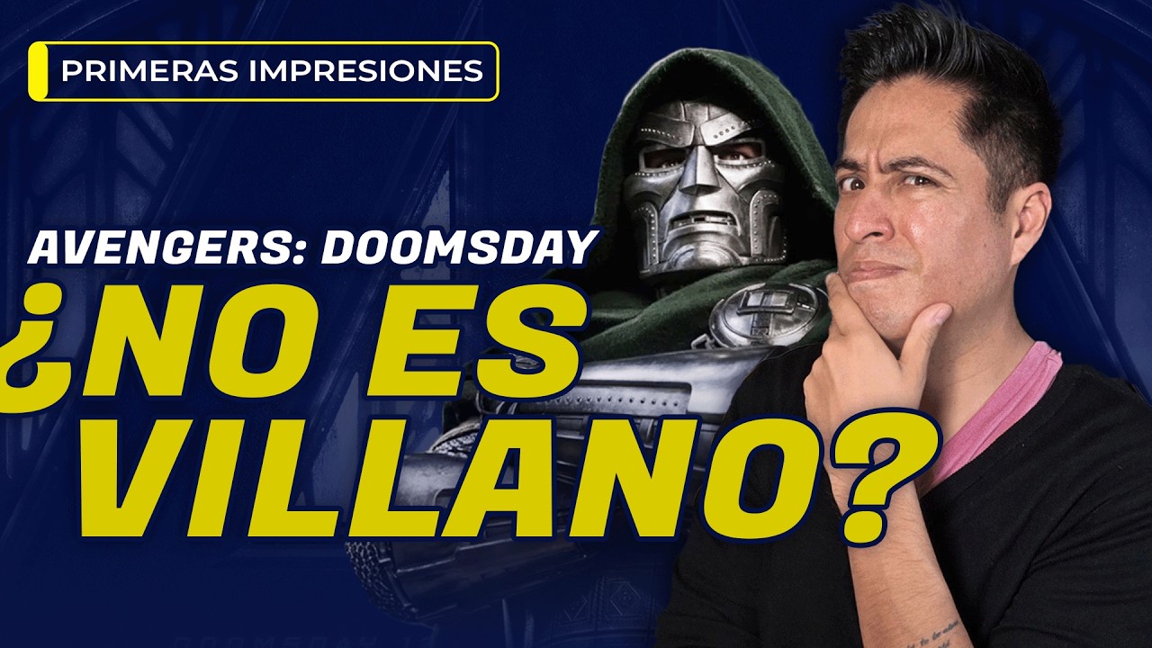 Primeras Impresiones TRAILER AVENGERS: DOOMSDAY. ¿Dr. Doom NO ES el Villano?