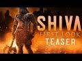 Shiva first look teaser