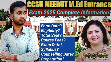 CCSU MEERUT M.Ed Entrance Exam 2025 Full Information | CCSU M.Ed प्रवेश परीक्षा की सम्पूर्ण जानकारी