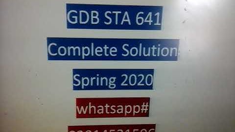 STA 641 GDB1  100% complete Solution  Spring 2020