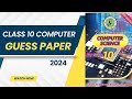 Class 10 computer guess paper 2024  the educational hub  sir aliyaan malik  important questions