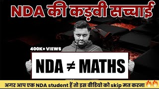 NDA Maths Is Not Important For NDA