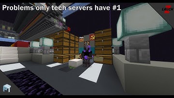 problems only tech servers have #1