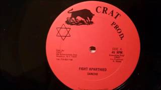 Sancho - Fight Apartheid - Crat 12" w/ Version (1988)