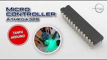 Micro Controller Atmega328 tanpa Arduino (Burn Bootloader)(Upload sketch lewat Arduino, FTDI, CH340)