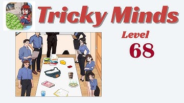 Tricky Minds Level 68 - Help The Employees Get OffWork Early  🧠 | Walkthrough