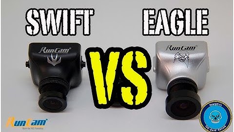 Runcam Eagle vs Runcam Swift Low light condition
