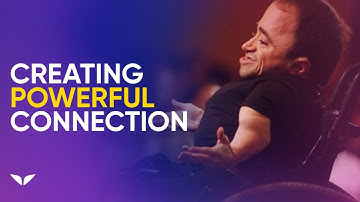 Creating Powerful Connections | Sean Stephenson