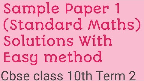 #sample paper class 10 term 2 maths standard solutions ।