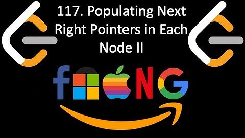 Leetcode 117. Populating Next Right Pointers in Each Node II