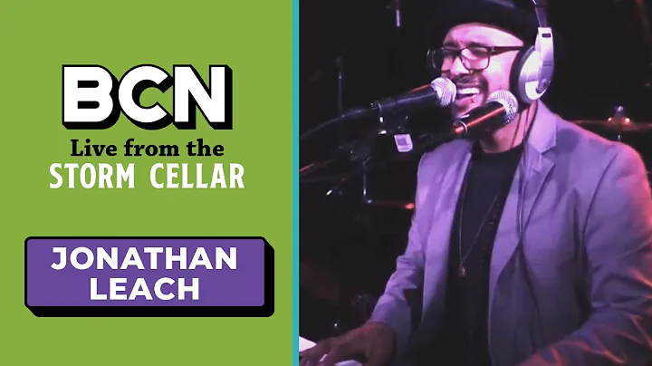 Jonathan Leach // Full Session [Live on BCN]