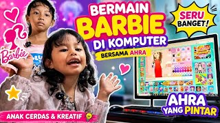 Bermain Barbie Bersama Ahra di Komputer 🖥️ Aktivitas Anak Cerdas dan Ceria screenshot 2